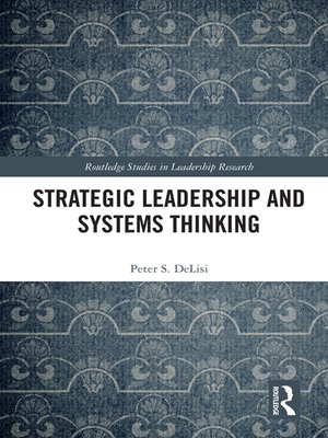 cover image of Strategic Leadership and Systems Thinking